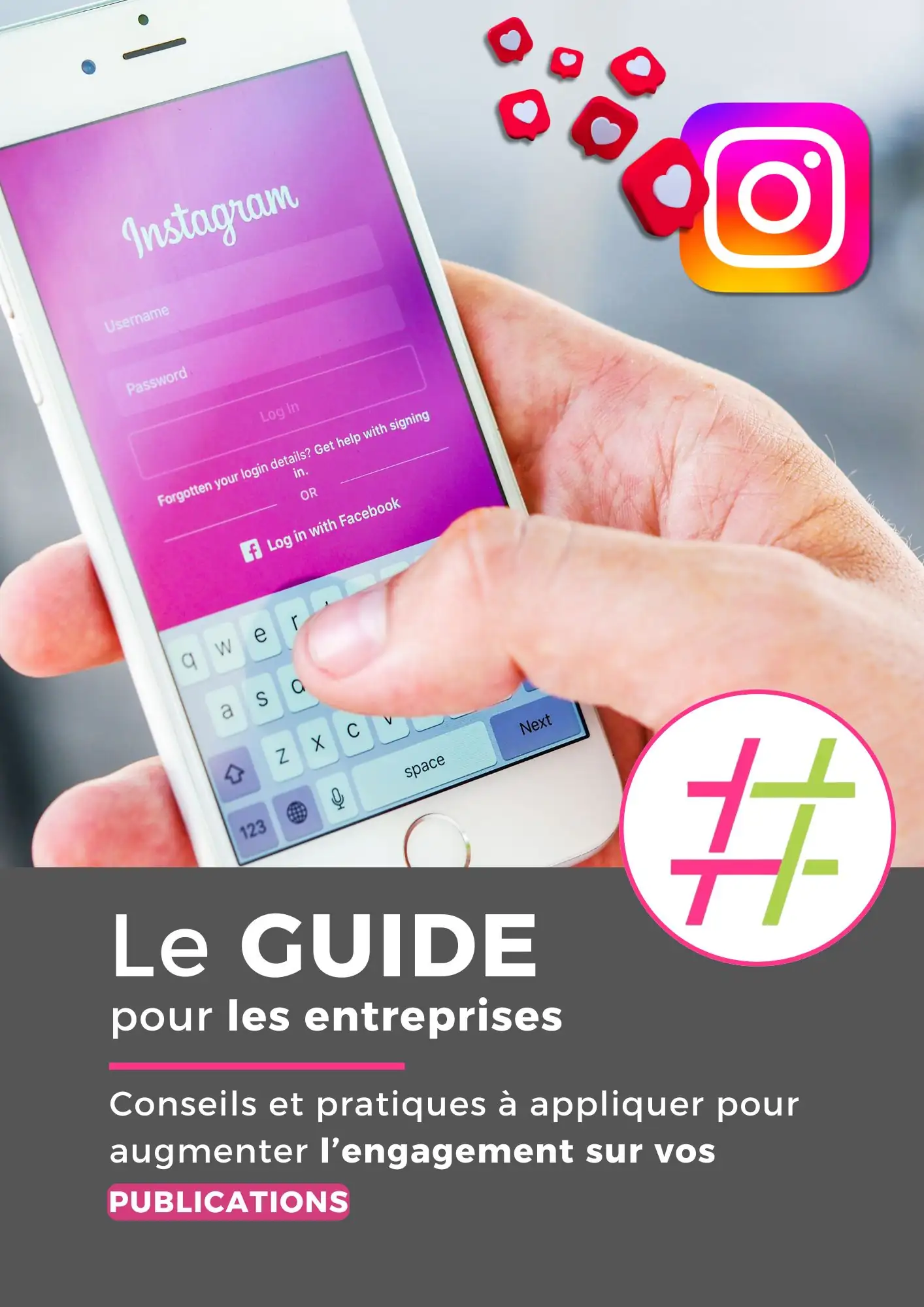 Instagram pour les entreprises : le guide